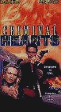 Бандитские души/Criminal Hearts (1995)
