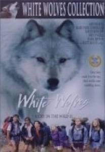 Белые волки/White Wolves: A Cry in the Wild II (1993)