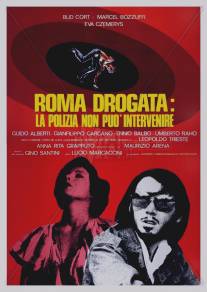 Наркотический Рим/Roma drogata: la polizia non puo intervenire (1975)