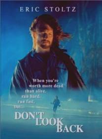 Не оглядывайся/Don't Look Back (1996)