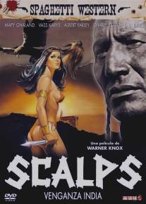 Скальпы/Scalps (1987)