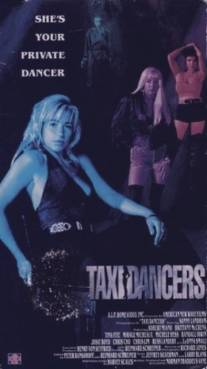 Танцовщицы за деньги/Taxi Dancers (1993)