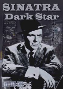 Фрэнк Синатра и мафия/Sinatra: Dark Star