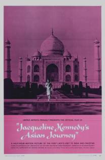 Jacqueline Kennedy's Asian Journey (1962)
