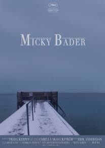 Купание Микки/Micky Bader (2010)