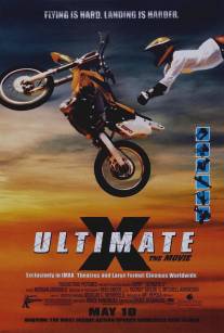На пределе: Игры Х-тремалов/Ultimate X: The Movie (2002)