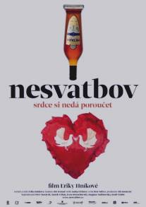 Несвадьбово/Nesvatbov (2010)
