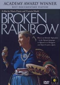 Сломанная радуга/Broken Rainbow (1985)