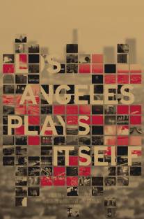 В роли самого себя - Лос-Анджелес/Los Angeles Plays Itself (2003)