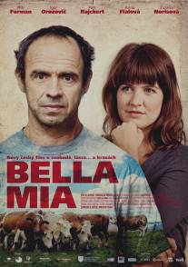 Белла миа/Bella mia (2013)
