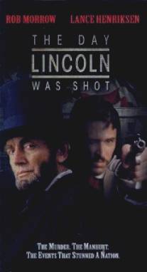 День, когда был убит Линкольн/Day Lincoln Was Shot, The (1998)