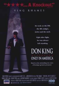 Дон Кинг: Только в Америке/Don King: Only in America (1997)