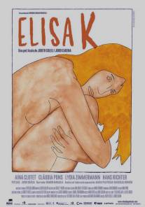 Элиза К/Elisa K (2010)