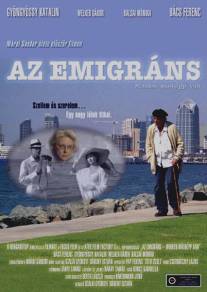 Эмигрант/Az emigrans (2006)