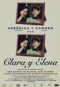 Клара и Елена/Clara y Elena (2001)