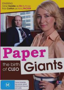 Короли глянца: Рождение «Клео»/Paper Giants: The Birth of Cleo (2011)