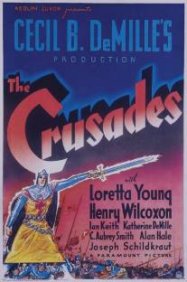 Крестовые походы/Crusades, The (1935)