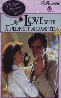 Love with the Perfect Stranger