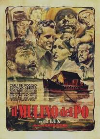 Мельница на По/Il mulino del Po (1949)