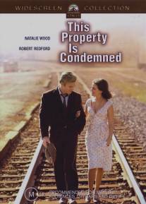 На слом!/This Property Is Condemned (1966)