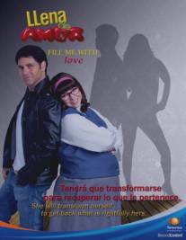 Полная любви/Llena de amor (2010)