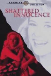 Потерянная невинность/Shattered Innocence (1988)