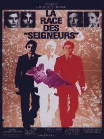 Раса 'господ'/La race des 'seigneurs' (1974)