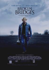 Разрушенные мосты/Broken Bridges (2006)