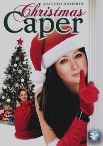 Рождественское ограбление/Christmas Caper (2007)