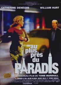 Рядом с Раем/Au plus pres du paradis (2002)