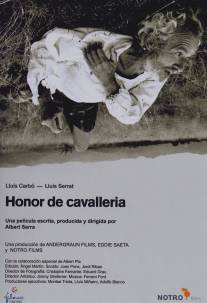 Рыцарская честь/Honor de cavalleria (2006)