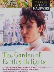 Сад земных наслаждений/Garden of Earthly Delights, The (2004)