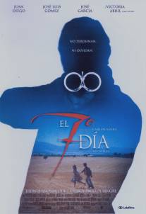 Седьмой день/El 7? dia (2004)