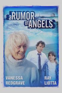 Шепот ангелов/A Rumor of Angels (2000)