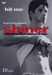 Синяк/Shiner (2004)