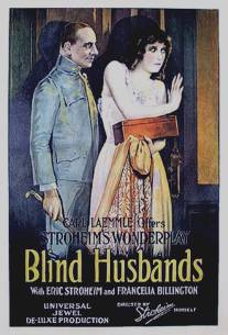 Слепые мужья/Blind Husbands