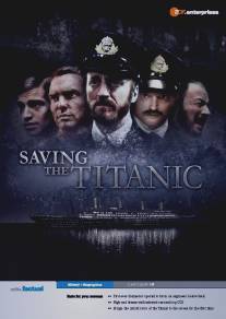Спасение «Титаника»/Saving the Titanic (2012)