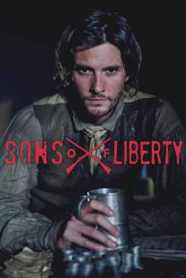 Сыны свободы/Sons of Liberty (2015)