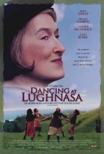 Танцы во время Луназы/Dancing at Lughnasa (1998)