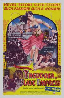 Теодора/Teodora, imperatrice di Bisanzio (1954)