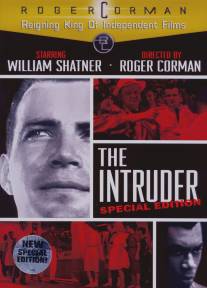 Захватчик/Intruder, The (1962)