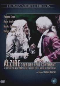 Альзира, или Новый континент/Alzire oder der neue Kontinent (1978)