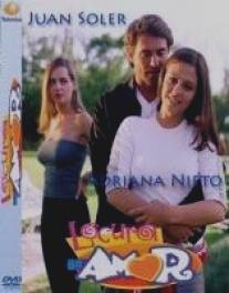 Безумие любви/Locura de amor (2000)