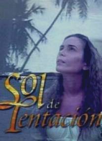 Искушение/Sol de tentacion (1996)