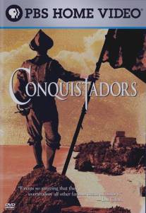 Конкистадоры/Conquistadors, The (2001)