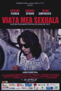 Моя сексуальная жизнь/Viata mea sexuala (2010)
