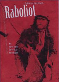 Раболио/Raboliot (2008)