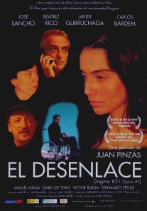 Развязка/El desenlace (2005)