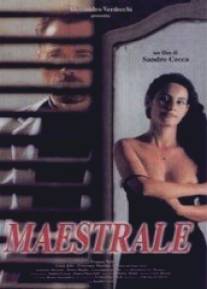Ветер страстей/Maestrale (2000)
