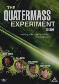 Эксперимент Куотермасса/Quatermass Experiment, The (2005)